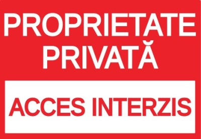 Proprietati private acces interzis foto