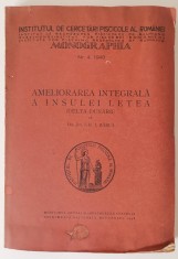 1948 Gh. I. B&acirc;rcă - Ameliorarea integrală a insulei Letea, Monografie, Delta