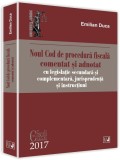 Noul Cod de procedura fiscala comentat si adnotat | Emilian Duca, Universul Juridic