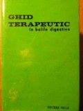 Ghid Terapeutic Boli Digestive - Colectiv, Editura Facla 1978, 340 pagini, Hardcover, Medicina