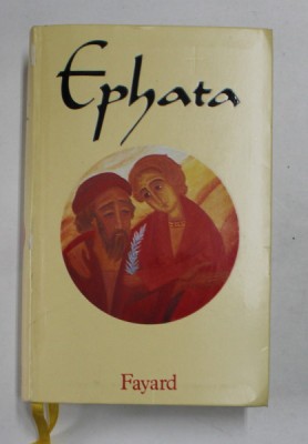 EPHATA - LE MISSEL DE LA VIE CHRETIENNE , VOLUMUL I , 1988, EDITIE PE HARTIE DE BIBLIE * foto