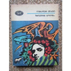FERICIREA UNORA... -MAURICE DRUON, 1979