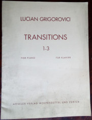 LUCIAN GRIGOROVICI: TRANSITIONS 1-3 FOR PIANO/FUR KLAVIER(PARTITURA/ZURICH 1970) foto