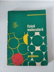 Fizica Moleculara. Probleme - C. Plavitu, I. Petrea, A. Hristev, L. Georgescu