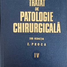 TRATAT DE PATOLOGIE CHIRURGICALA VOL.IV NEUROCHIRURGIE-SUB REDACTIA E. PROCA