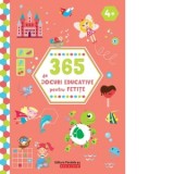 365 de jocuri educative pentru fetite (4 ani +)