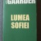 Jostein Gaarder - Lumea Sofiei