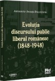 Evolutia discursului public liberal romanesc (1848-1948) - Universul Juridic
