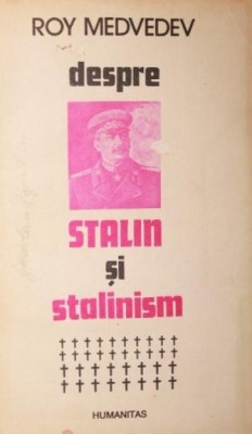 DESPRE STALIN SI STALINISM foto