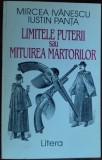 Cumpara ieftin MIRCEA IVANESCU &amp; IUSTIN PANTA - LIMITELE PUTERII sau MITUIREA MARTORILOR (1994)