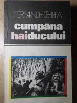 CUMPANA HAIDUCULUI. LOCURI SI LEGENDE-FERNANDE CHIREA-262625