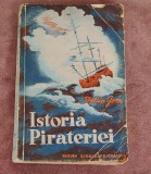 Istoria pirateriei - Philip Gosse (Craiova 1942) interbelic