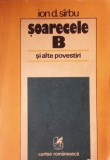 Ion D Sirbu - Soarecele B si alte povestiri (1983, prima editie) I.D. disident