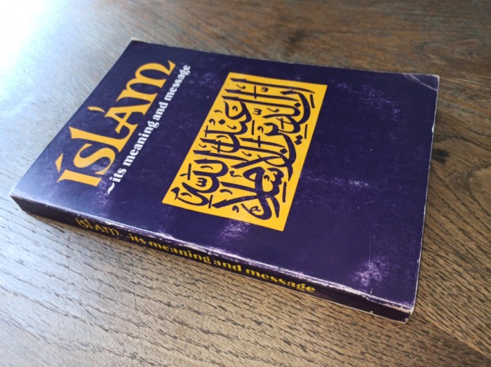 ISLAM ITS MEANING AND MESSAGE, CCA 2000