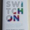 Switch On - Nick Seneca Jankel