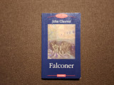 JOHN CHEEVER FALCONER RF12/0