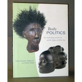 Cumpara ieftin Body Politics, Mary Nooter Roberts, Alison Saar