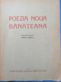 Virgil Birou - Poezia noua banateana 1944 (Pavel Bellu, Jebeleanu, Sfetca etc.)