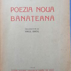 Virgil Birou - Poezia noua banateana 1944 (Pavel Bellu, Jebeleanu, Sfetca etc.)