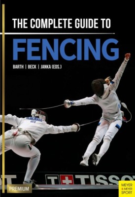 The Complete Guide to Fencing foto