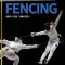 The Complete Guide to Fencing