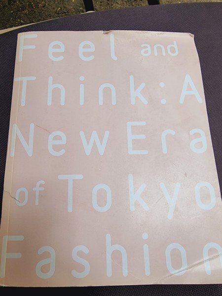Feel and Think: A New Era of Tokyo Fashion