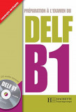 Preparation A L&#039;Examen Du Delf Textbook B1 with CD | Caroline Veltcheff, Hachette