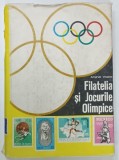 FILATELIA SI JOCURILE OLIMPICE de ANGHEL VRABIE , 1981