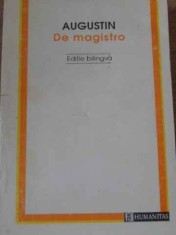 DE MAGISTRO EDITIE BILINGVA-AUGUSTIN-291557