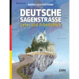 Cumpara ieftin Deutsche sagenstrasse. Lese-und Arbeitsbuch/Maria Cucu-Costeanu