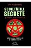 Societatile secrete si puterea lor in secolul 21 - Jan Van Helsing