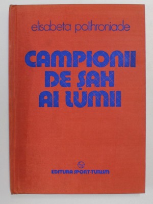 CAMPIONII DE SAH AI LUMII-ELISABETA POLIHRONIADE foto