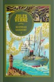 Mathias Sandorf Vol. 1 - Editura Litera