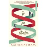 Te &Eacute;n Minden - Catherine Isaac