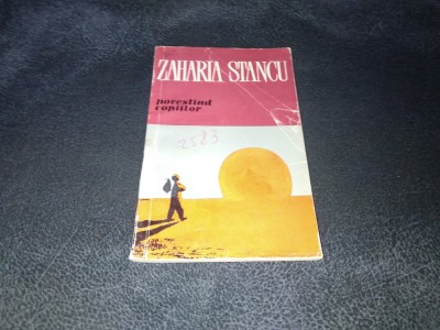 ZAHARIA STANCU - POVESTIND COPIILOR foto