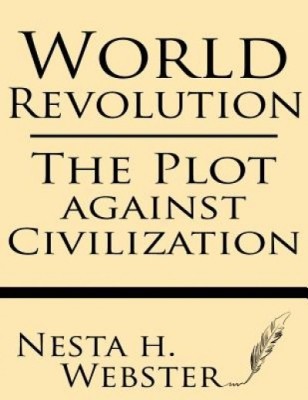 World Revolution: The Plot Against Civilization foto