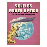 Future Space: Selfies From Space