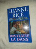 LUANNE RICE - INVITATIE LA DANS