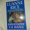 LUANNE RICE - INVITATIE LA DANS