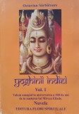 Octavian Sarbatoare, Yoghinii Indiei, vol. 1, Volum omagial la aniversarea a 100 de ani de la nasterea lui Mircea Eliade