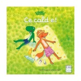 Ecogașca - Ce cald e! (Vol. 2) - Judith Koppens, Andy Engel