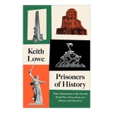 Prisoners of History