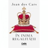 In inima regalitatii, Jean des Cars