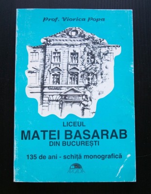 Prof. Viorica Popa - Liceul Matei Basarab din București. 135 de ani - schiță... foto