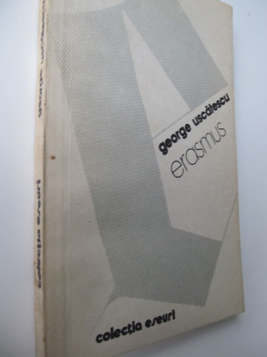 Erasmus - George Uscatescu