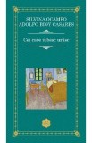 Cei care iubesc urasc - Silvina Ocampo, Adolfo Bioy Casares
