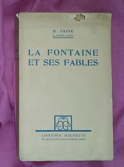 La Fontaine et ses fables / H. Taine