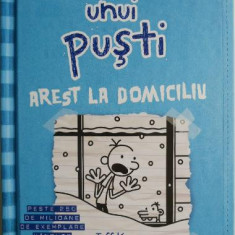 Jurnalul unui pusti 6. Arest la domiciliu – Jeff Kinney