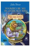 Douazeci de mii de leghe sub mari - Jules Verne