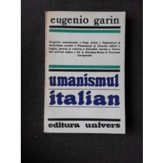 UMANISMUL ITALIAN - EUGENIO GARIN